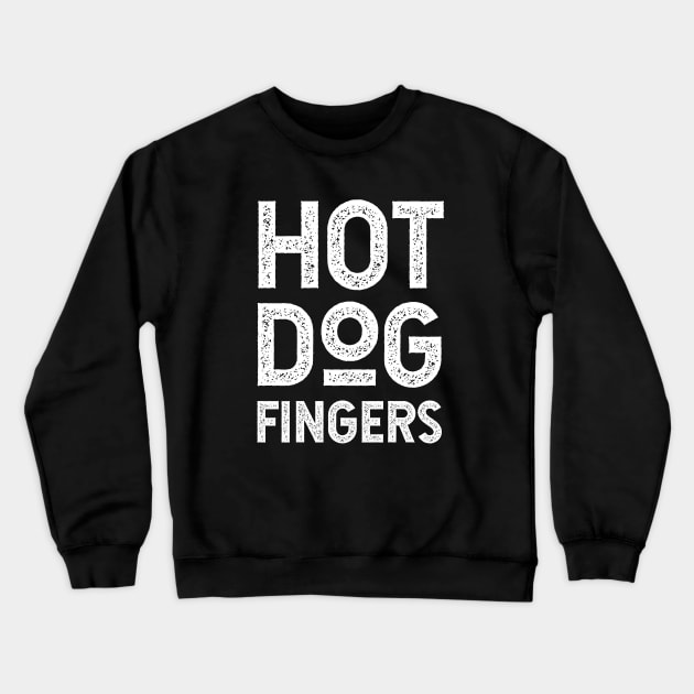 Hot Dog Fingers Crewneck Sweatshirt by KierkegaardDesignStudio